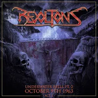 Underwater Bells Pt. 2: October 9th 1963 Act. 1 - Revoltons