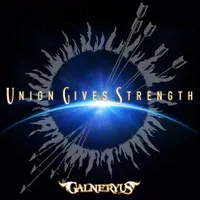 Union Gives Strength - Galneryus