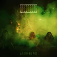 Unleash the Fire - Greengoat