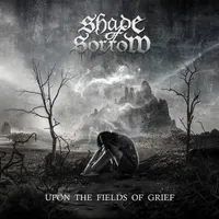 Upon the Fields of Grief - Shade of Sorrow