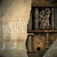 VII: Sturm und Drang - Lamb of God