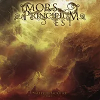 Valley of Sacrifice, Pt. 1 - Mors Principium Est