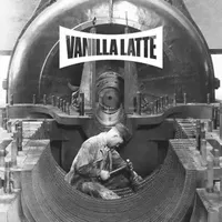 Vanilla Latte - The Barbarians Of California