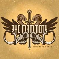 Venomous Bones - Aye Mammoth