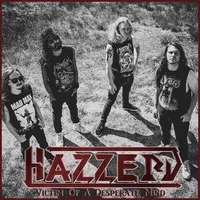 Victim of a Desperate Mind - Hazzerd