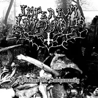 Victims of Subhumanity - Imperium Infernalis