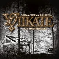 Viina, terva & hauta - Viikate