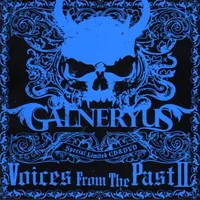 Voices from the Past II - Galneryus