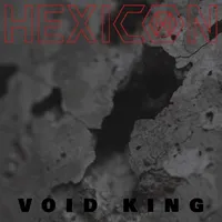 Void King - Hexicon