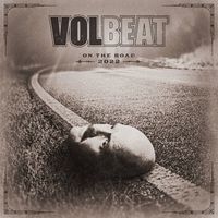Volbeat on the Road 2022 - Volbeat