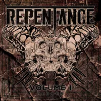Volume I - Reborn - Repentance