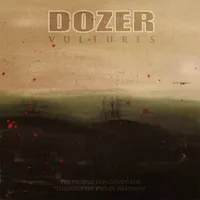 Vultures - Dozer