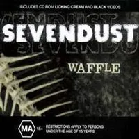 Waffle - Sevendust