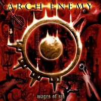 Wages of Sin - Arch Enemy
