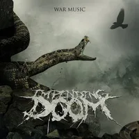War Music - Impending Doom