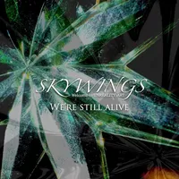 We're Still Alive - Skywings