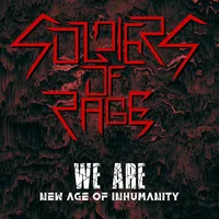 We Are - Soldiers of Rage
