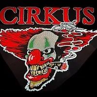 Welcome to the Cirkus - Cirkus