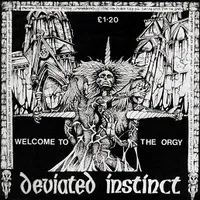 Welcome to the Orgy - Deviated Instinct