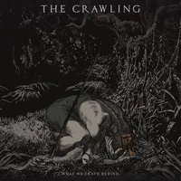 What We Leave Behind - The Crawling