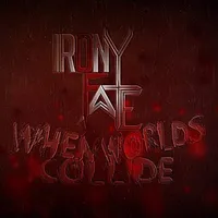 When Worlds Collide - Irony of Fate