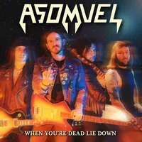 When You're Dead Lie Down - Asomvel