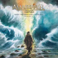 When the Lions Leave Their Den (Exodus Part II) - Amaseffer
