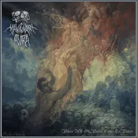 Where All of Worth Comes to Wither - Malignant Aura