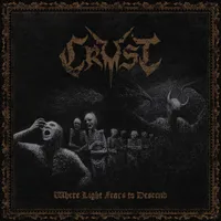 Where Light Fears to Descend - Crust