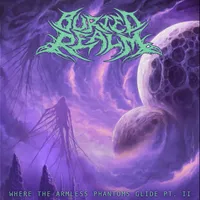 Where the Armless Phantoms Glide Pt. II - Buried Realm