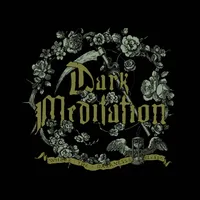Where the Darkness Bleeds - Dark Meditation