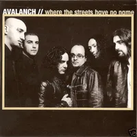 Where the Streets Have No Name - Avalanch