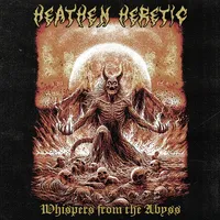 Whispers from the Abyss - Heathen Heretic