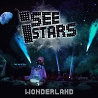 Wonderland - I See Stars