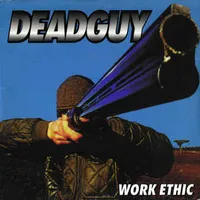 Work Ethic - Deadguy