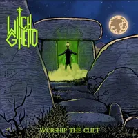 Worship the Cult - Witch Ghetto