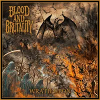 Wrath Upon - Blood and Brutality