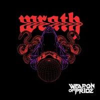 Wrath - Weapon of Pride