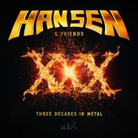 XXX - Three Decades in Metal - Hansen