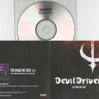 You Make Me Sick - DevilDriver