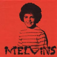 Your Blessened / Pronoun Piece Me - Melvins