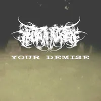 Your Demise - Kill Your Abuser