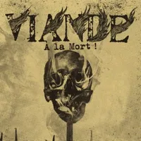 À la mort ! - Viande