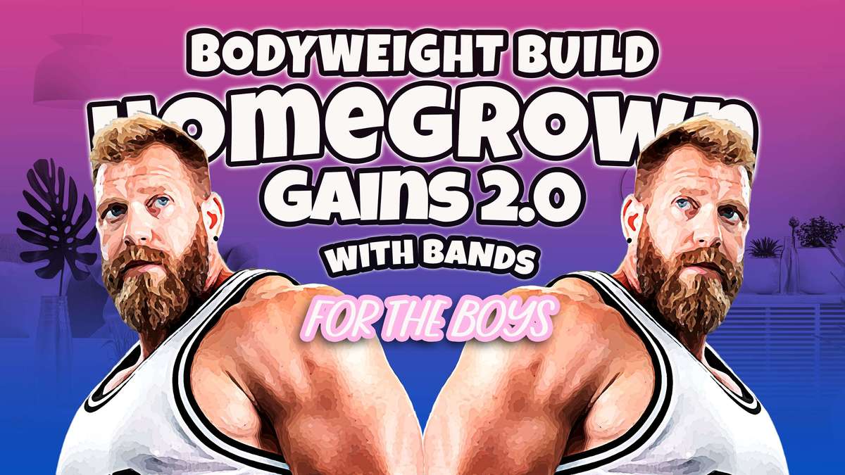 Home Grown Gains 2.0: The Boys Edition