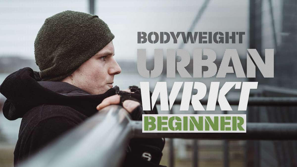 Urban Workout Beginner