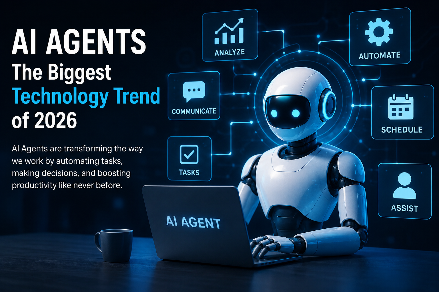 AI Agents – The Biggest Technology Trend of 2026