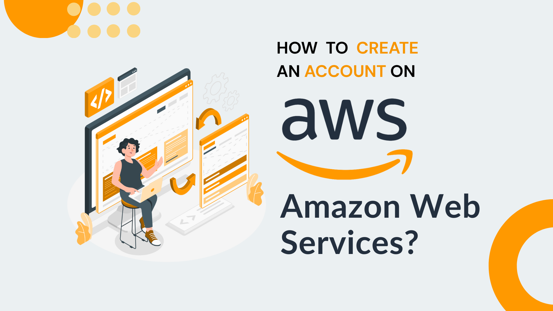 How to create an account on AWS