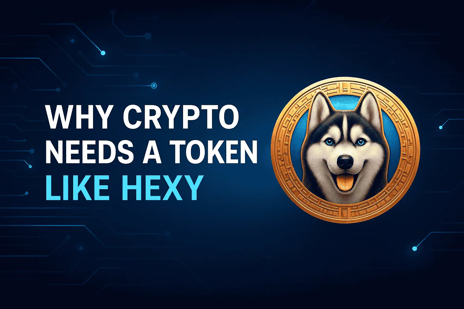 Why HEXY Matters to Both the Pet Industry and Crypto World