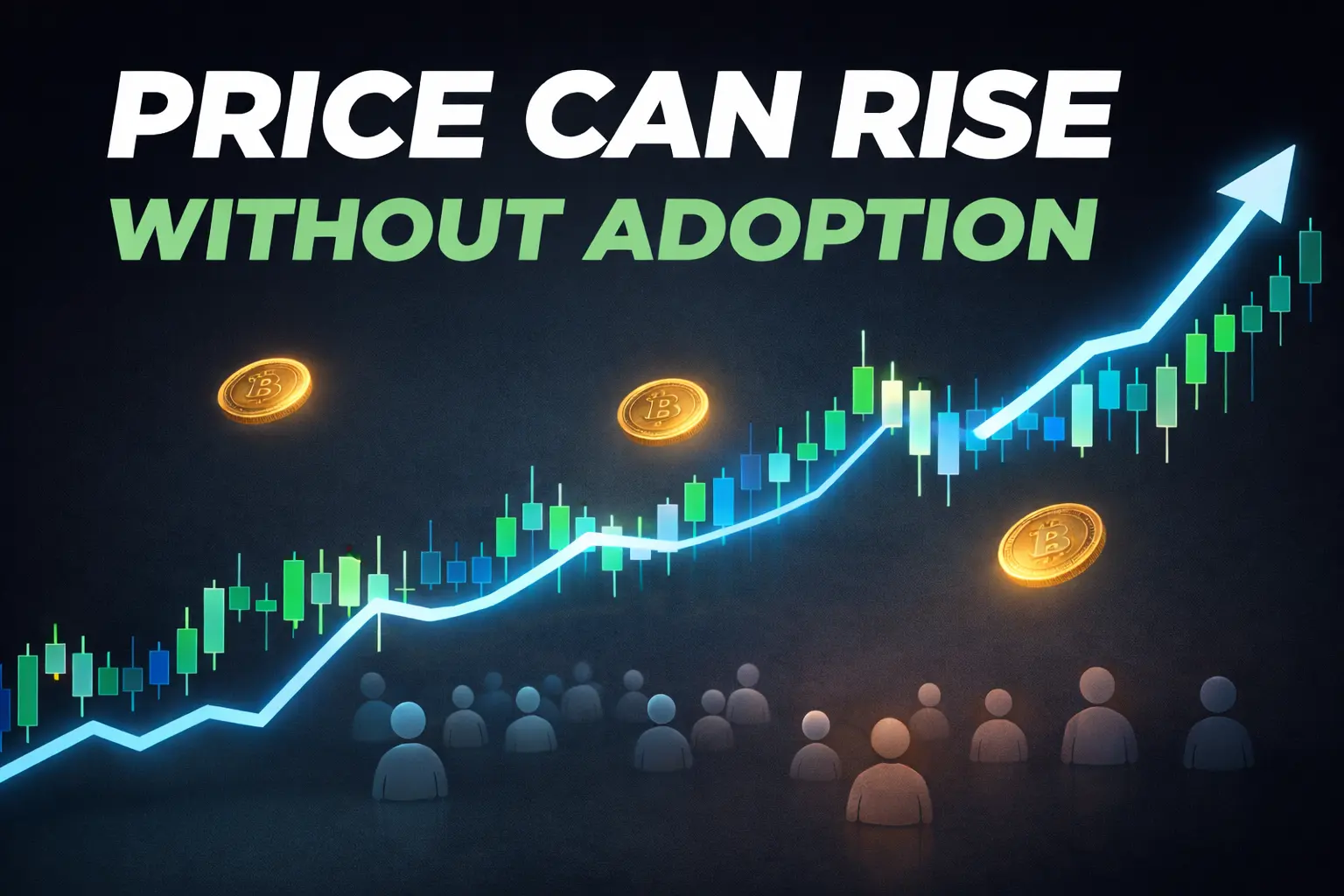 Price Can Rise Without Adoption: The Liquidity-Driven Side of Crypto