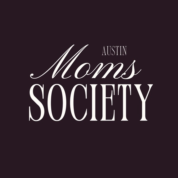 ATX Mom Society